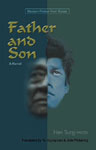 Father and Son: A Novel