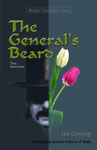 The General's Beard: Two Novellas