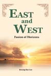 East and West: Fusion of Horizons