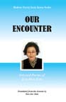 Our Encounter: Selected Poems of Kyu-Hwa Kim