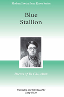 Blue Stallion: Poems of Yu Chi-whan
