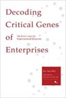 Decoding Critical Genes of Enterprises