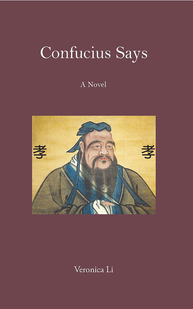 Confucius Says: A Novel