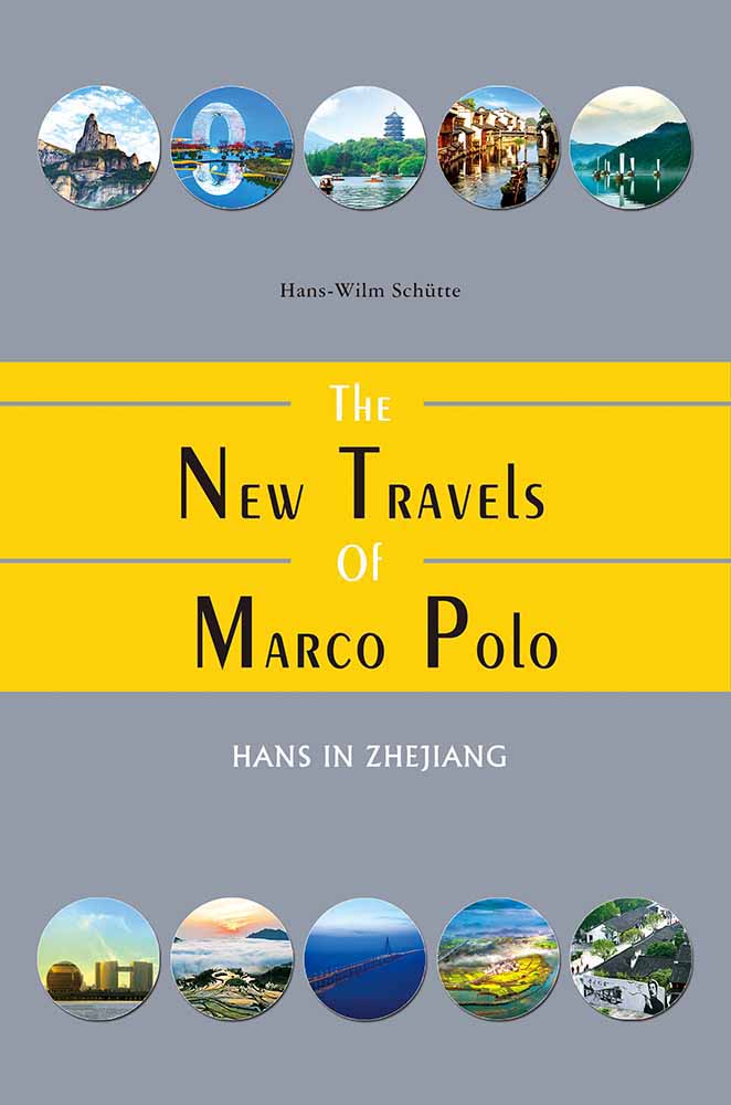 The New Travels of Marco Polo: Hans in Zhejiang