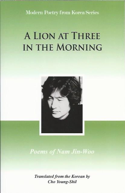 A Lion at Three in the Morning: Poems of Nam Jin-Woo