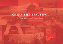 China the Beautiful: A Photographic View of China's Wonders