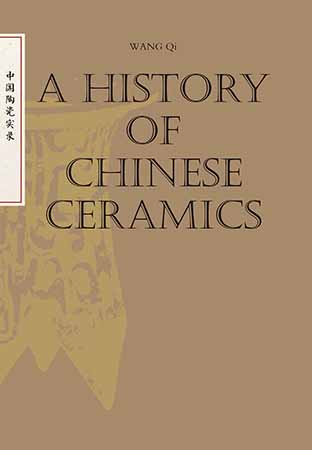 A History of Chinese Ceramics