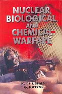 Nuclear, Biological and Chemical Warfare