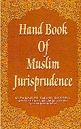 Hand Book of Muslim Jurisprudence