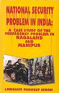 National Security Problems in India: Insurgency Problems