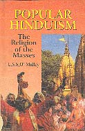 Popular Hinduism: The Religion of the Masses
