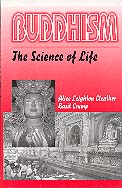 Buddhism: The Science of Life