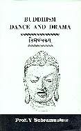 Buddhism: Dance and Drama
