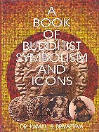 A Book of Buddhist Symbolism and Icons