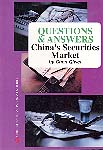 Questions & Answers--China's Securities Market
