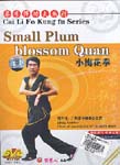 Cai Li Fo Kungfu Series: Small Plum Blossom Quan
